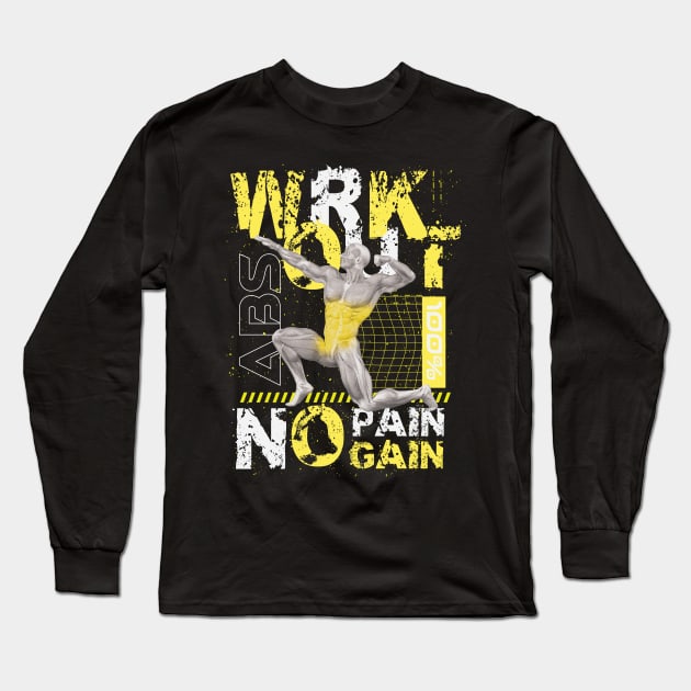 WRKOUT ABS No Pain No Gain Long Sleeve T-Shirt by RadioaktivShop